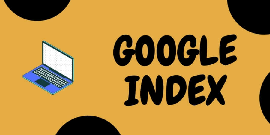 Cách Kiểm Tra Google Index Website Đơn Giản Và Hiệu Quả 1 Xem thêm Google Index được hiểu như thế nào trong SEO