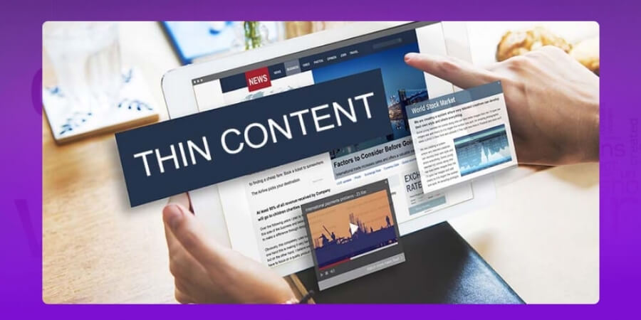 Cách Index Website Lên Google Nhanh, Đúng Chuẩn SEO 2026 5 Xem thêm Nội dung trên website còn mỏng hoặc kém chất lượng