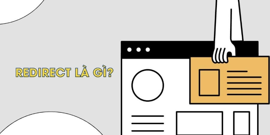 Xem thêm chi tiết Redirect là gì? Redirect hoạt động như thế nào