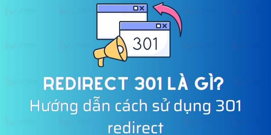 Xem thêm chi tiết Server-Side Redirects – Chuyển hướng phía máy chủ